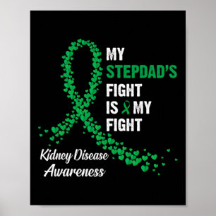 Poster My Stepdad's Fight My Fight Kidney Disease