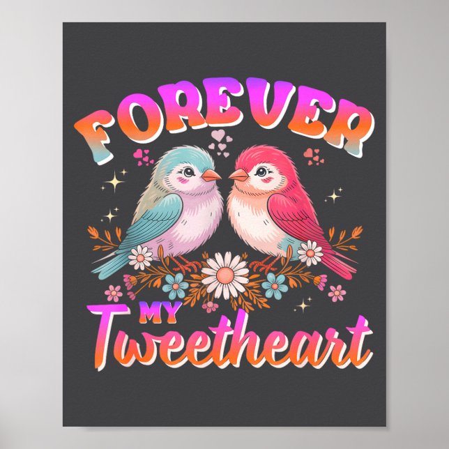 Poster My Tweetheart Forever Valentines Day Love Couple B (Devant)