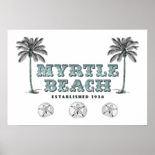Poster Myrtle Beach SC Est 1938
