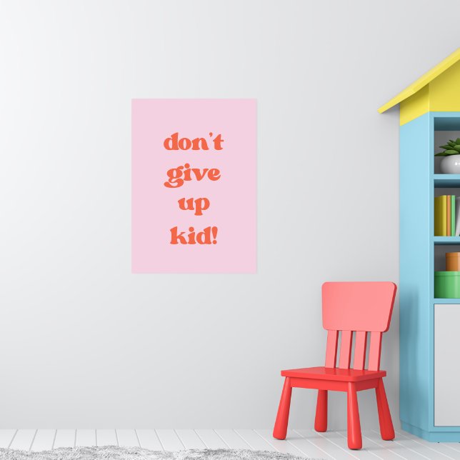 Poster N'abandonne pas l'enfant (Pépinière 1)