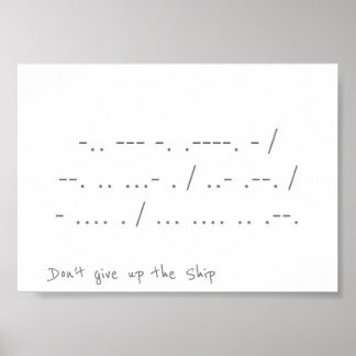 Poster N'abandonnez pas le navire dans Morse Code Mur Imp
