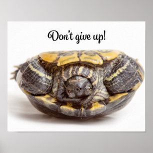 Poster N'abandonnez pas les encouragements envers la tort