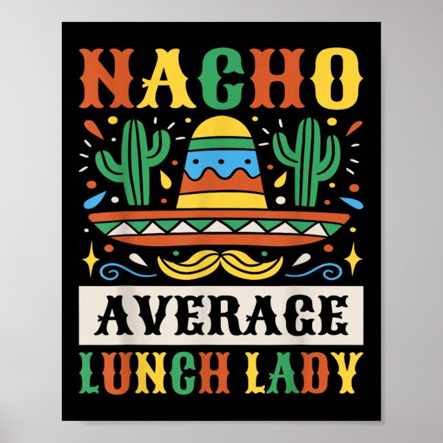 Poster Nacho Moyenne Déjeuner Lady Cinco De Mayo Mexicain (Devant)