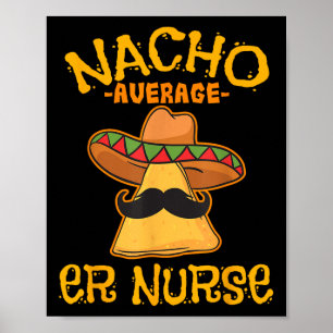 Poster Nacho Moyenne Er Infirmière Cinco De Mayo Fiesta E