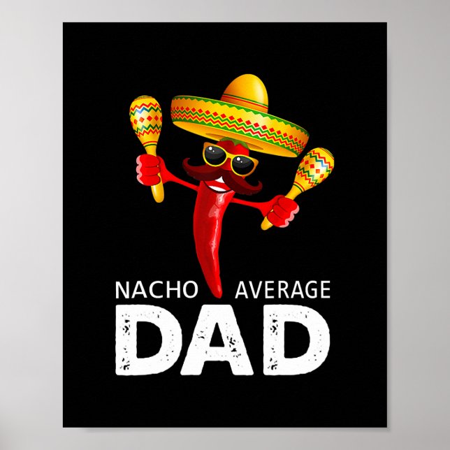 Poster Nacho Moyenne Mexicaine Papa Cinco de Mayo Père (Devant)