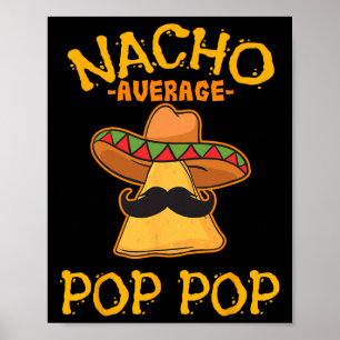 Poster Nacho Pop Pop Moyenne Plat Mexicain Grand-Père Cin