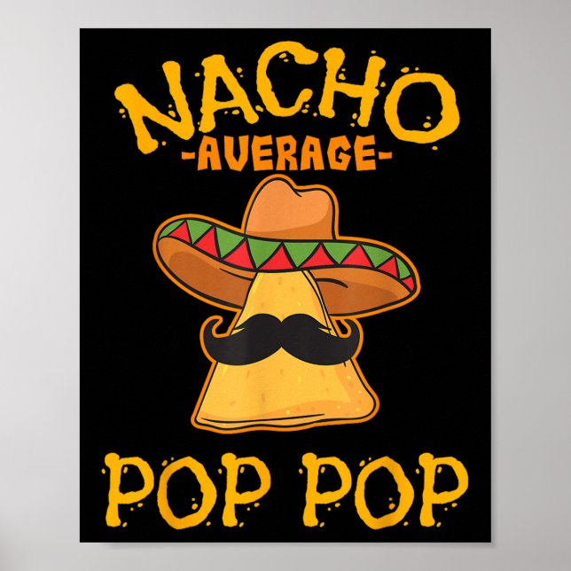 Poster Nacho Pop Pop Moyenne Plat Mexicain Grand-Père Cin (Devant)