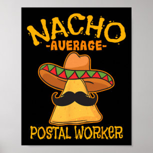 Poster Nacho Travailleur Postal Moyen Cinco De Mayo Postm