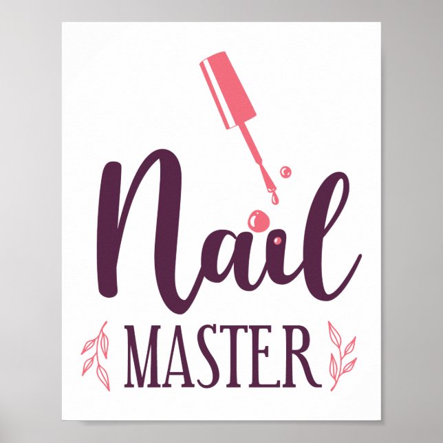 Poster Nail Tech Nail Artist Nail Master Citation Travail (Devant)