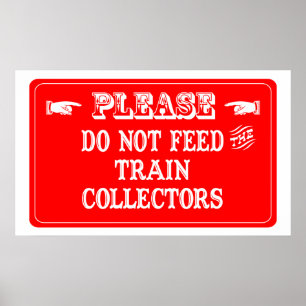Poster N'alimentez pas les collecteurs de train