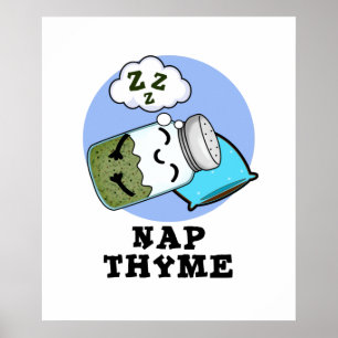 Poster Nap Thyme Funky Sleeping Herb Pun