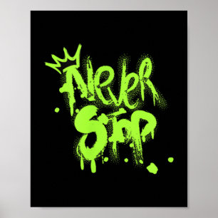 Poster N'arrêtez jamais le design motivationnel inspiré d