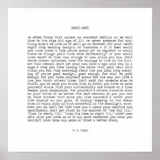 Poster N'attendez pas la citation en direct de A. W. Doys