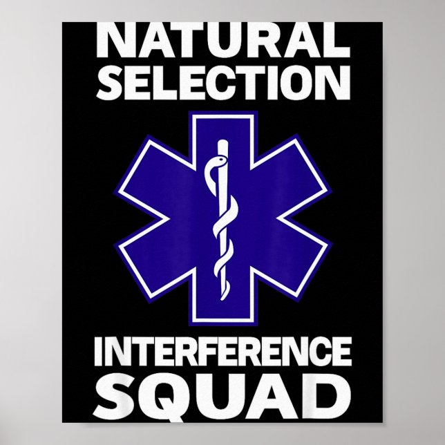 Poster Natural Selection Interference Squad Paramedic Fun (Devant)