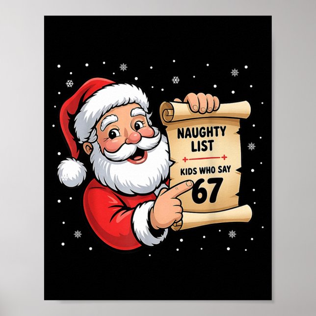 Poster Naughty List Kids Who Say 67 Christmas Six Seven S (Devant)