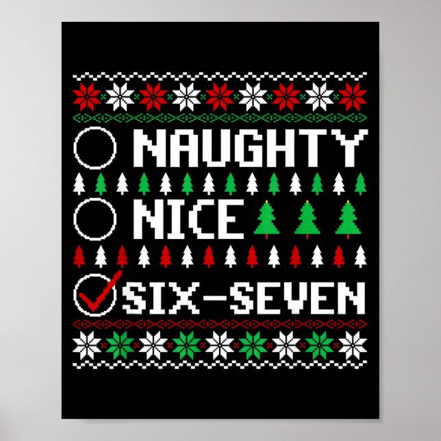 Poster Naughty Nice 6-7 Funny Brainrot Meme Ugly Xmas Six (Devant)