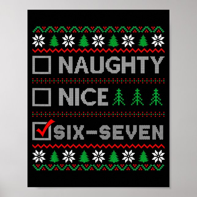 Poster Naughty Nice 6-7 Funny Brainrot Meme Ugly Xmas Six (Devant)