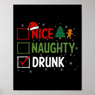Poster Naughty Nice Drunk Pajamas de Noël Drôle Père Noël