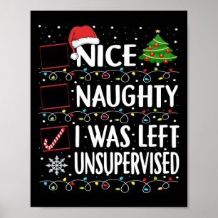 Poster Naughty Nice List A Été Laissé Sans Surveillance H