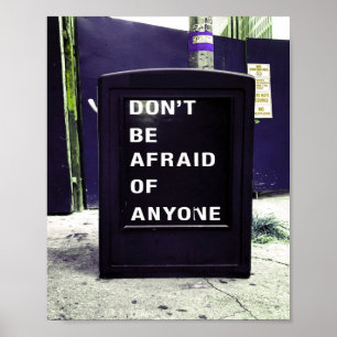 Poster N'ayez pas peur de toute motivation
