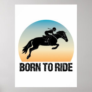 Poster Né à Ride - Équestre fille équestre