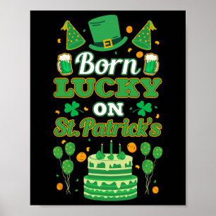 Poster Né Chanceux à la St-Patrick. Anniversaire 