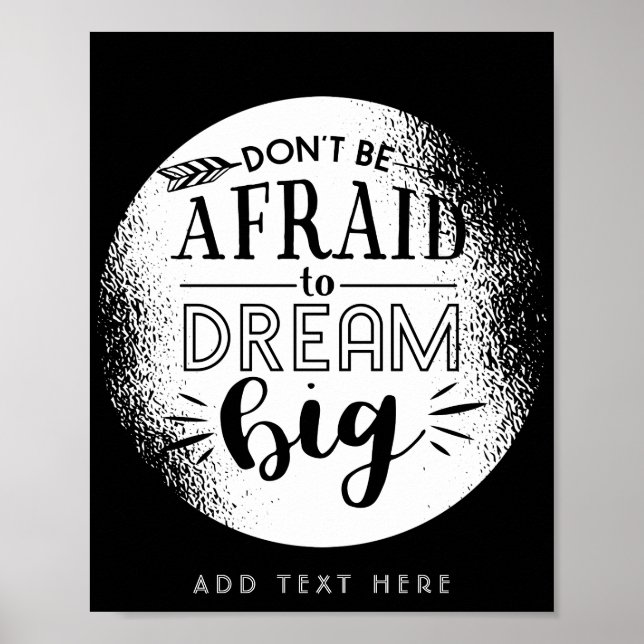 Poster Ne Craignez Pas De Rêver Gros - Encouragement CITA (Devant)