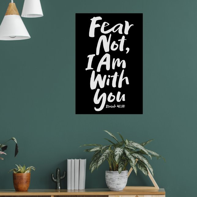 Poster NE CRAINS PAS, JE SUIS avec toi - Espoir religieux (Salon 1)