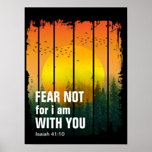 Poster NE CRAINS RIEN CAR JE SUIS AVEC TOI (isaiah 41:10)