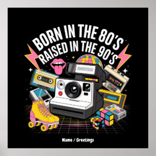 Poster Né dans les années 80 Raised dans les années 90 Fu