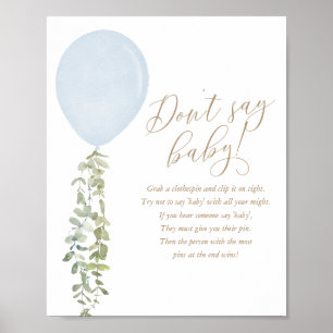 Poster Ne dites pas Baby shower bébé bleu ballon garçon