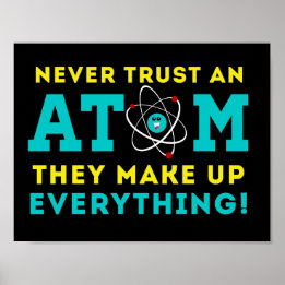 Poster Ne faites jamais confiance à un Atom, ils font tou