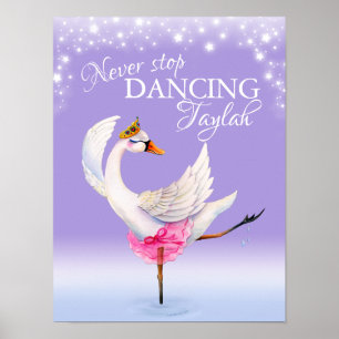 Poster Ne jamais arrêter de danser whimsy ballet swan pép