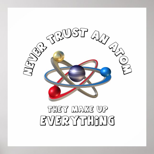 Poster Ne jamais faire confiance à l'atome (Devant)