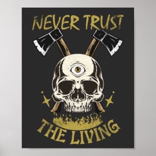 Poster ne jamais faire confiance au gothique vivant et ve