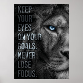 Poster Ne jamais perdre de vue - Motivation du lion