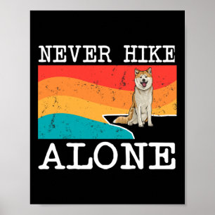 Poster Ne jamais randonner seul Akita Graphique Randonnée