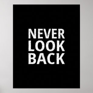 Poster Ne jamais regarder en arrière - Inspirer la typogr