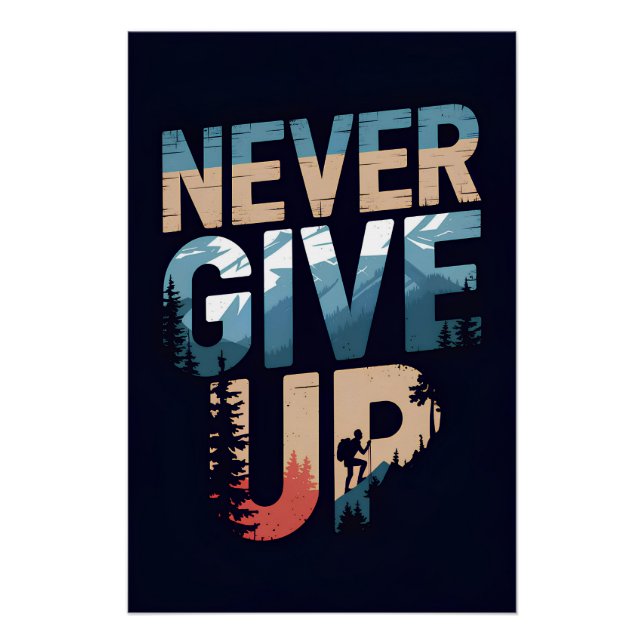 Poster Ne jamais renoncer à la motivation (Devant)