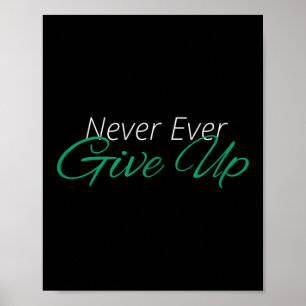 Poster Ne jamais renoncer à l'inspiration motivationnelle