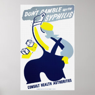 Poster Ne jouez pas avec l'affiche de syphilis