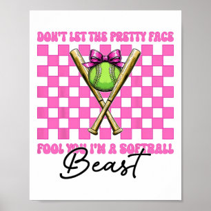 Poster Ne laissez pas le joli visage vous tromper Je suis