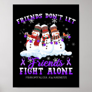 Poster Ne laissez pas les amis combattre seuls Fibromyalg