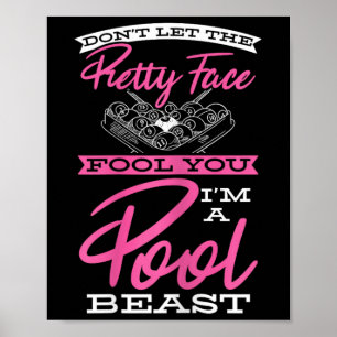 Poster Ne Laissez Pas Plutôt Face Folie Vous Cue Pool Bêt