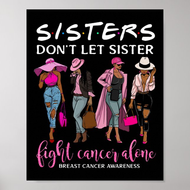 Poster Ne laissez pas Soeur combattre seul le cancer du s (Devant)