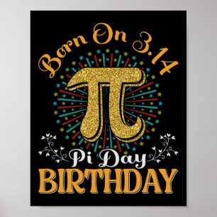 Poster Né Le 3.14 Pi Jour Anniversaire Drôle
