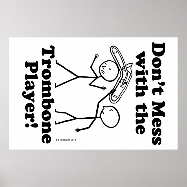 Poster Ne manquez pas le joueur Trombone (Devant)
