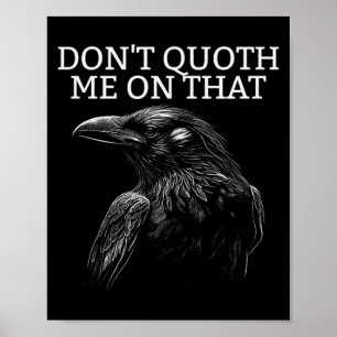 Poster Ne me citez pas là-dessus E corbeau drôle Edgar Al