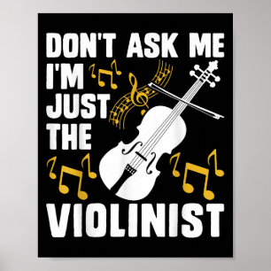 Poster Ne me demandez pas, je suis juste violoniste 