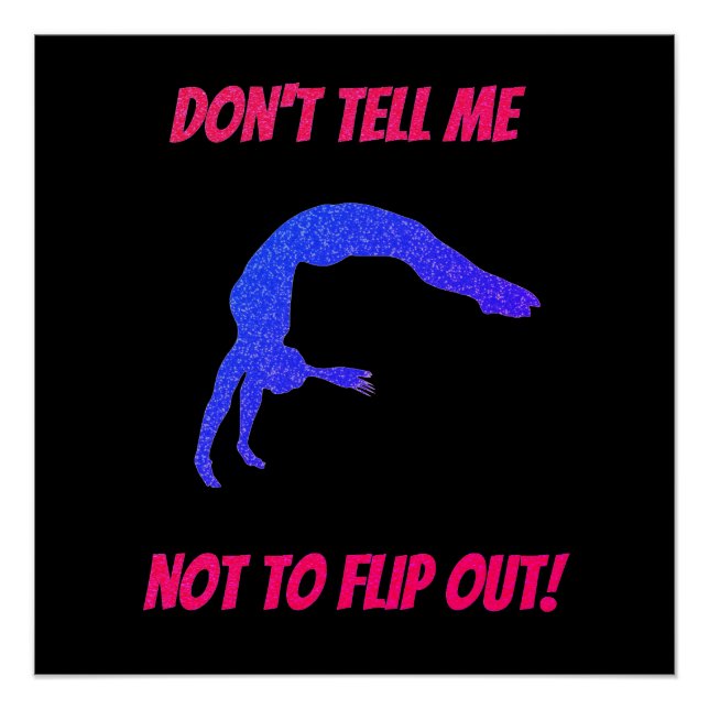 Poster Ne me dis pas de ne pas renverser la gymnastique (Devant)